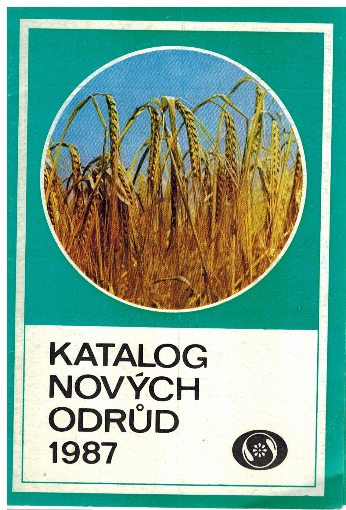 KATALOG NOVÝCH ODRŮD 1987