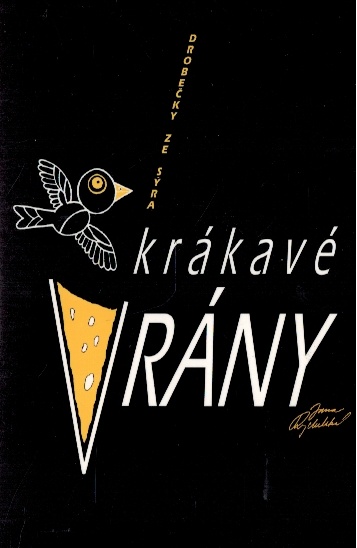 KRÁKAVÉ VRÁNY