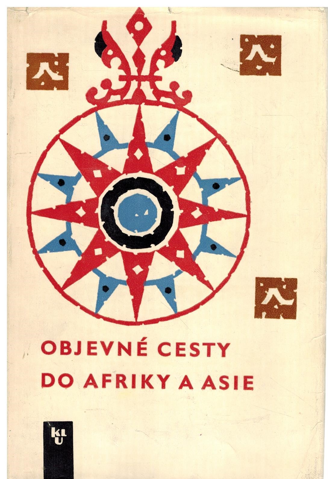 OBJEVNÉ CESTY DO AFRIKY A ASIE