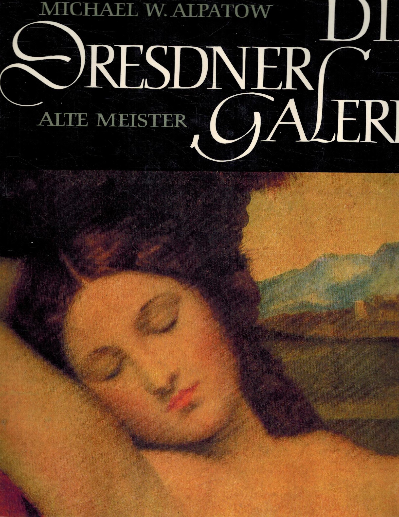 DIE DRESDNER GALERIE ALTE MEISTER