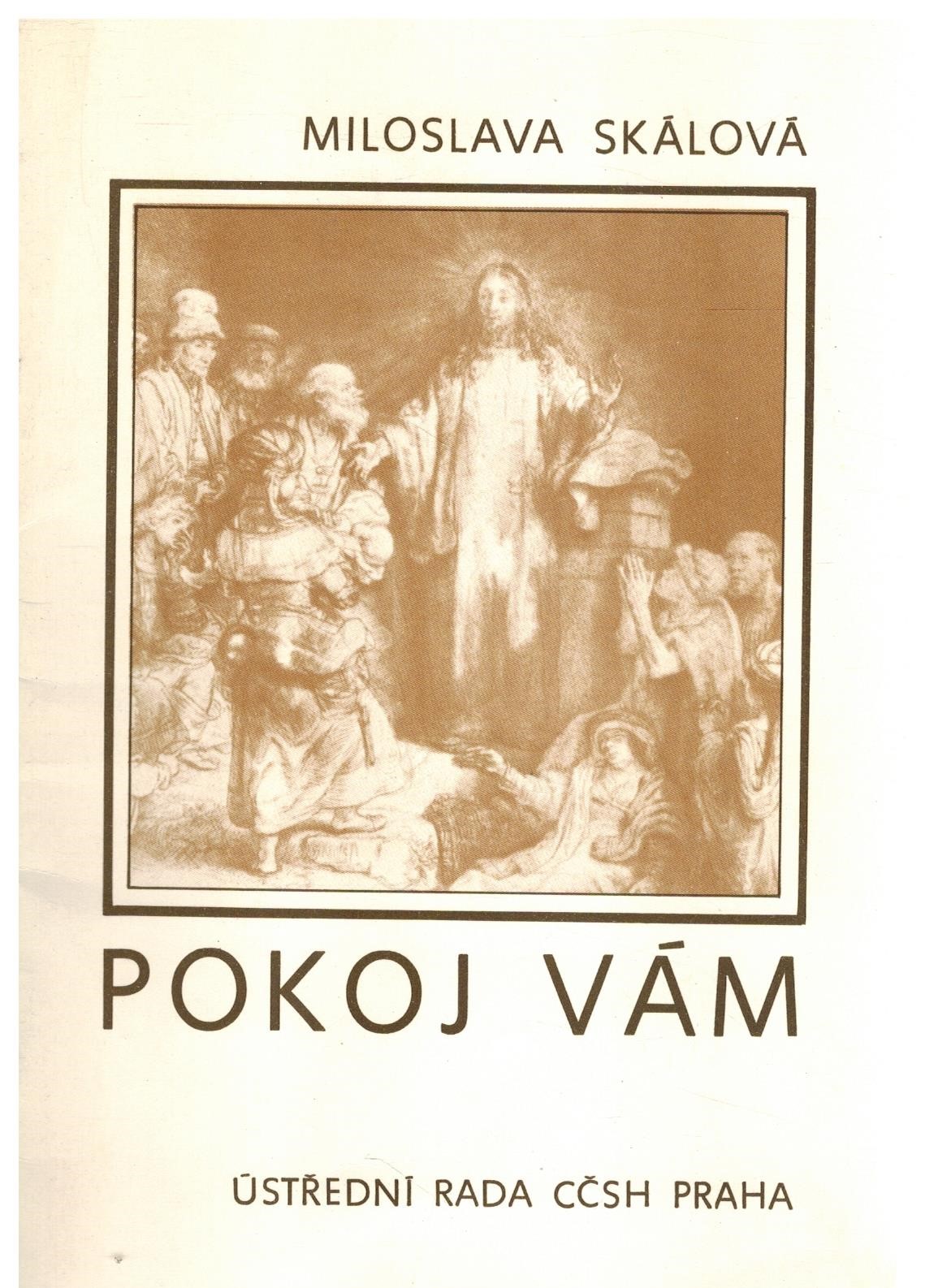 POKOJ VÁM