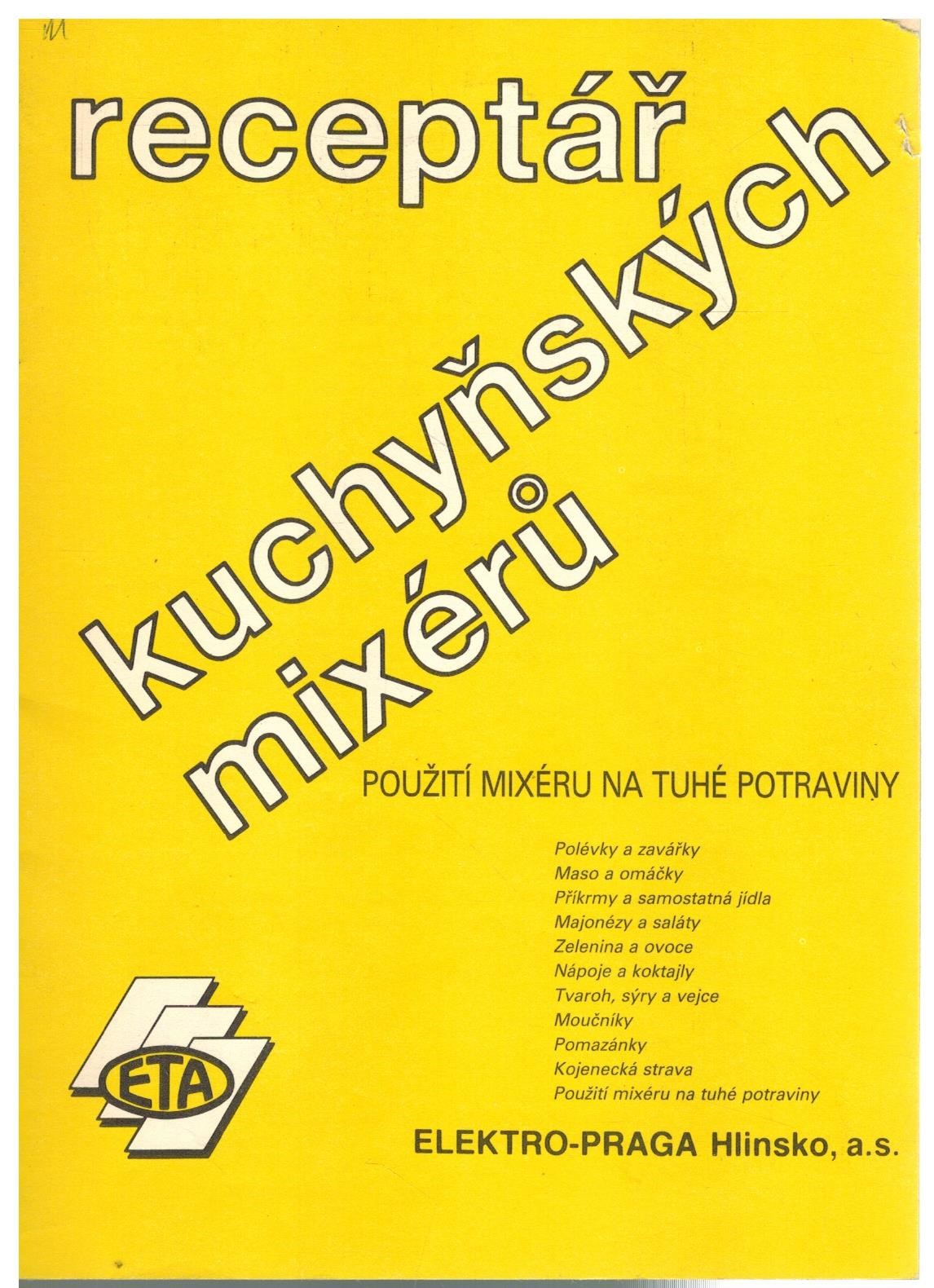 RECEPTÁŘ KUCHYŇSKÝCH MIXÉRŮ