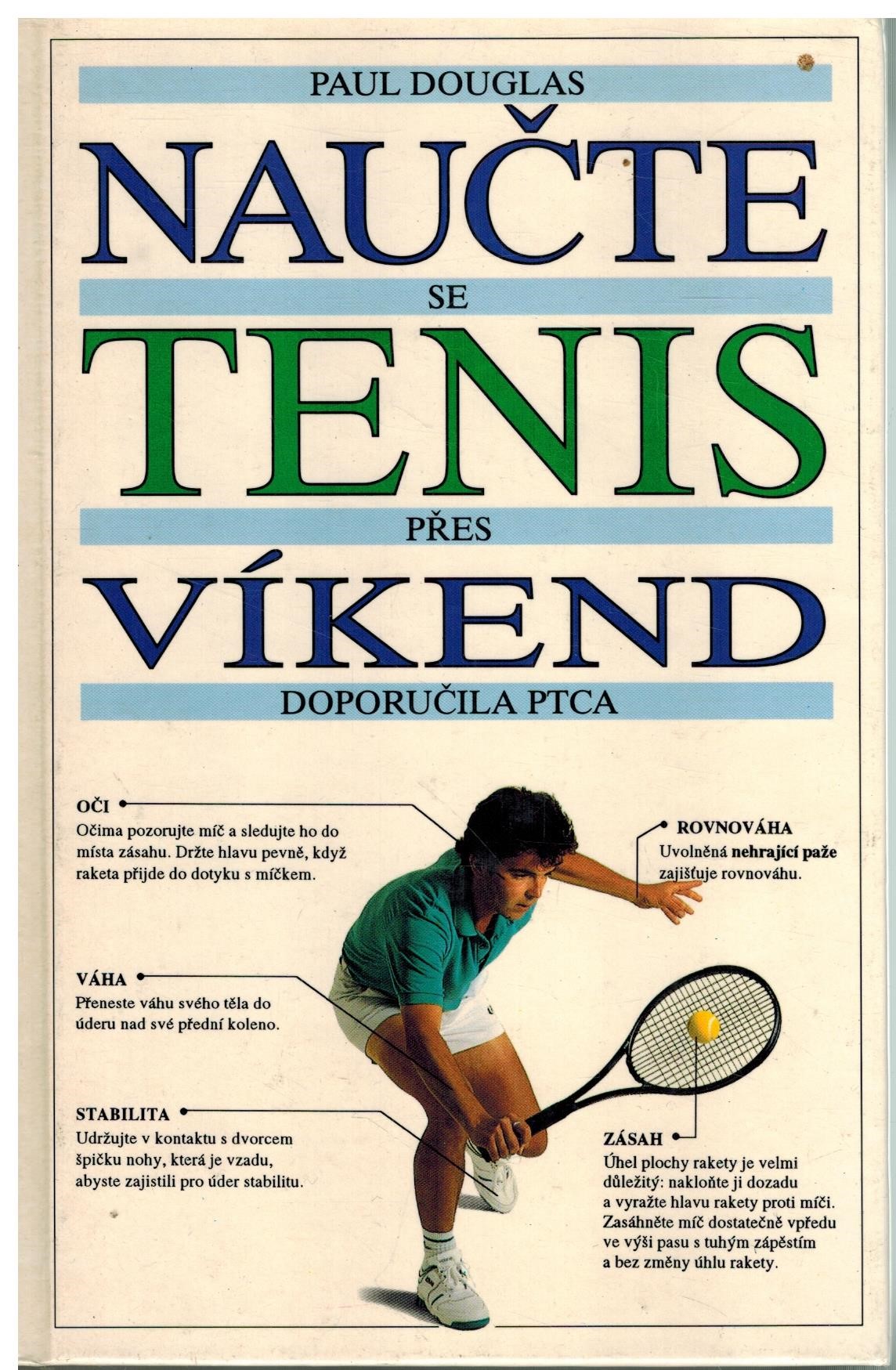 NAUČTE SE TENIS PŘES VÍKEND