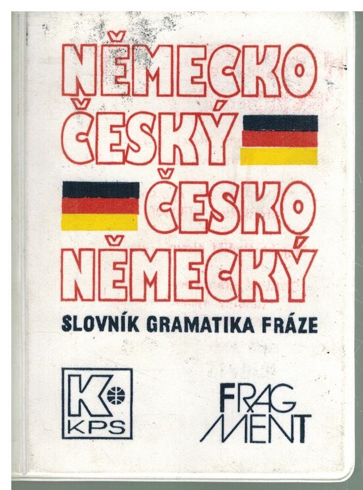 NĚMECKO ČESKÝ ČESKO NĚMECKÝ SLOVNÍK