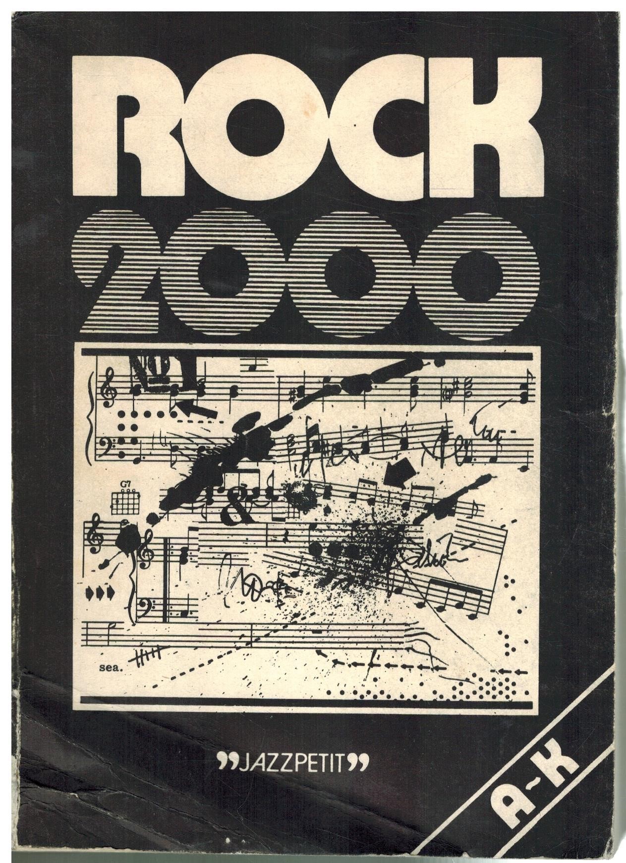 ROCK 2000 A-K