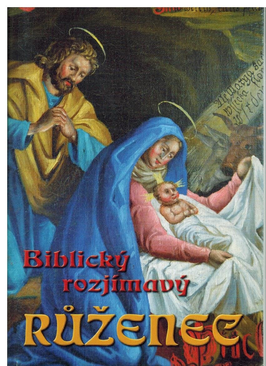 BIBLICKÝ ROZJÍMAVÝ RŮŽENEC