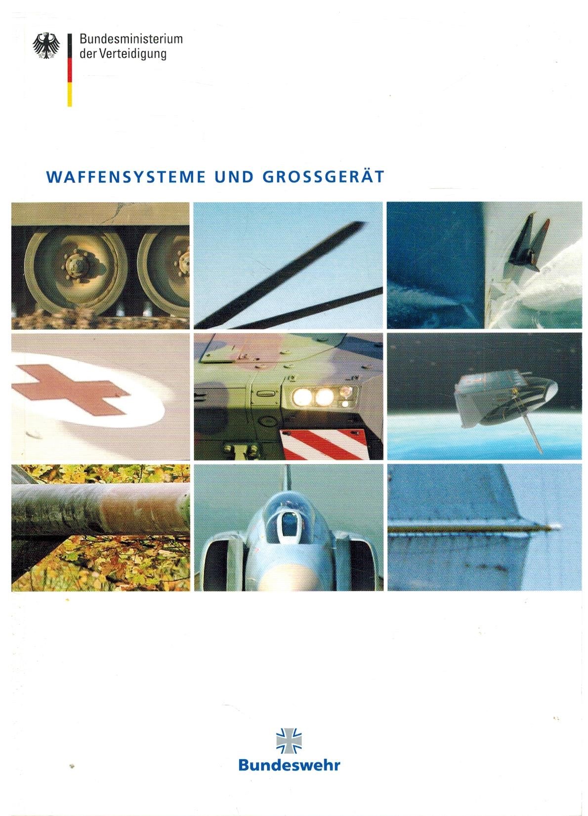 WAFFENSYSTEME UND GROSSGERAT BUNDESWEHR