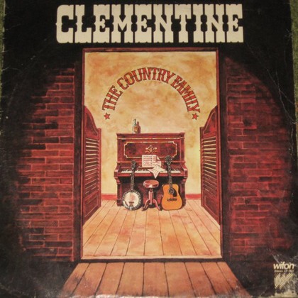 LP CLEMENTINE THE COUNTRY FAMILY