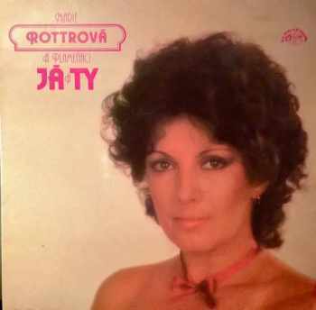 LP MARIE ROTTROVÁ - JÁ A TY