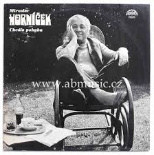 LP MIROSLAV HORNÍČEK CHVÁLA POHYBU