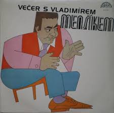 LP VEČER S VLADIMÍREM MENŠÍKEM