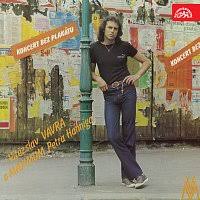 LP VÁVRA VÍTĚZSLAV KONCERT BEZ PLAKÁTŮ