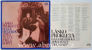 LP HEGEROVÁ HANA - LÁSKO PROKLETÁ