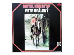 LP SPÁLENÝ PETR MOTEL NONSTOP
