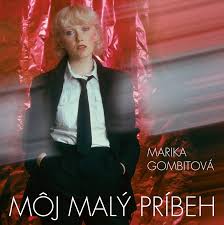 LP GOMBITOVÁ MARIKA MOJ MALÝ PRÍBEH