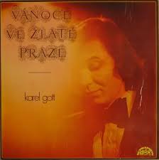 LP GOTT KAREL VÁNOCE VE ZLATÉ PRAZE