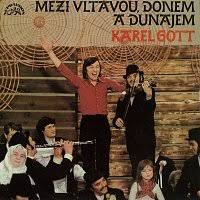 LP GOTT KAREL MEZI VLTAVOU DONEM A DUNÁJEM