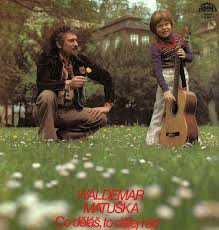 LP MATUŠKA WALDEMAR - CO DĚLÁŠ, TO DĚLEJ RÁD
