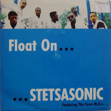 LP FLOAT ... STETSASONIC