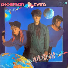 LP THOMPSON TWINS INTO THE GAP