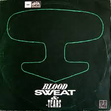 LP BLOOD SWEAT A TEARS