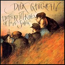 LP DICK GAUGHAN  A DIFFERENT KIND OF LOVE SONG