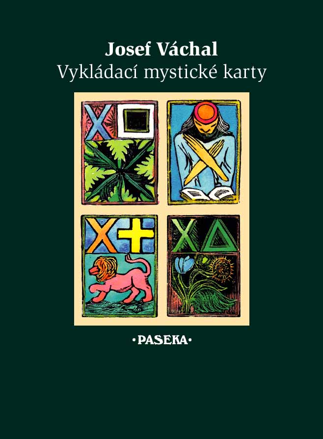 VYKLÁDACÍ MYSTICKÉ KARTY JOSEF VÁCHAL