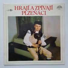 LP HRAJÍ A ZPÍVAJÍ PLZEŇÁCI