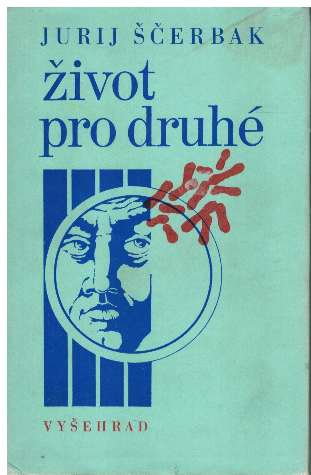 ŽIVOT PRO DRUHÉ