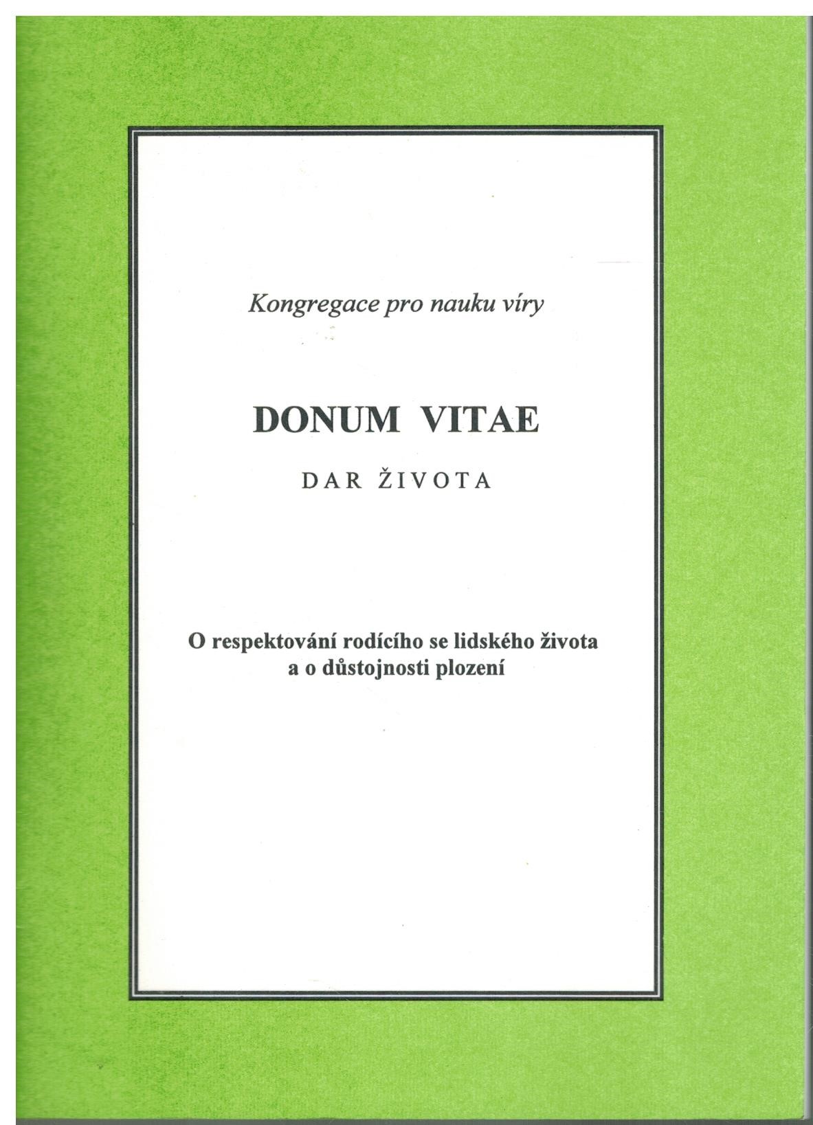 DAR ŽIVOTA/ DONUM VITAE