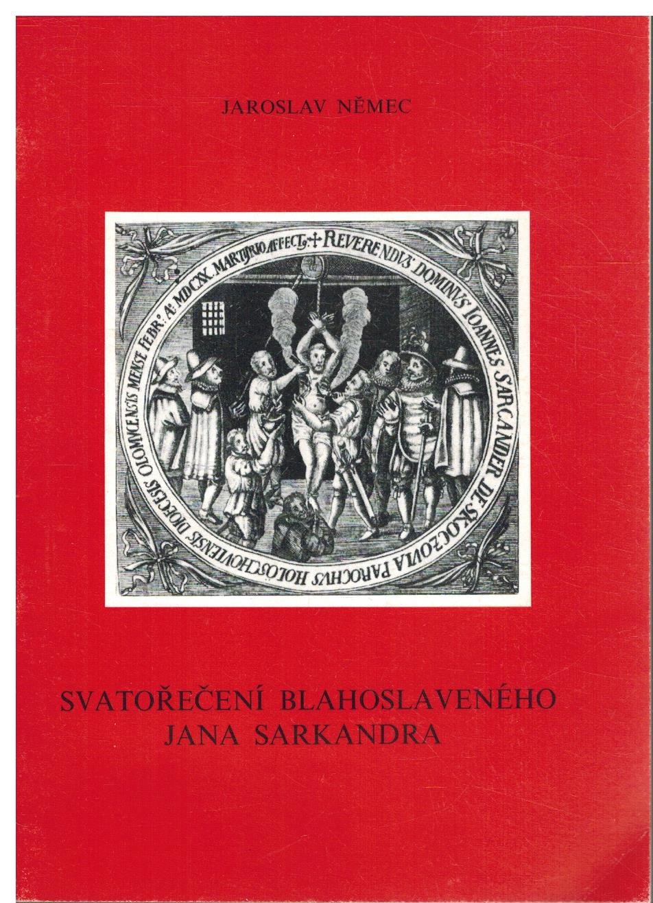 SVATOŘEČENÍ BLAHOSLAVENÉHO JANA SARKANDA