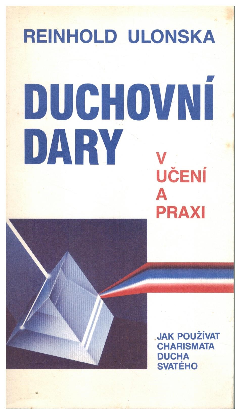 DUCHOVNÍ DARY