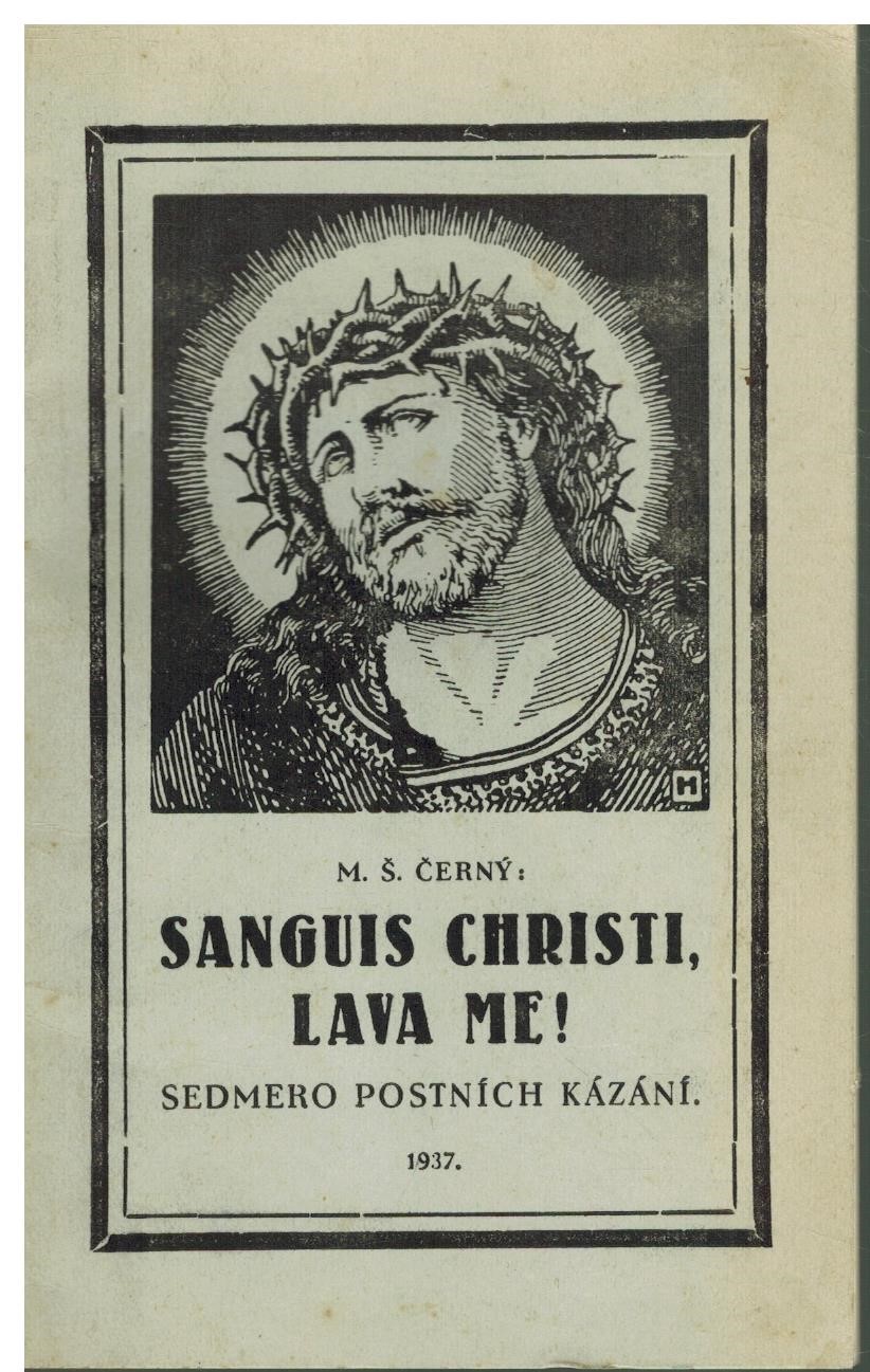 SANGUIS CHRISTI, LAVA ME! SEDMERO POSTNÍCH KÁZÁNÍ
