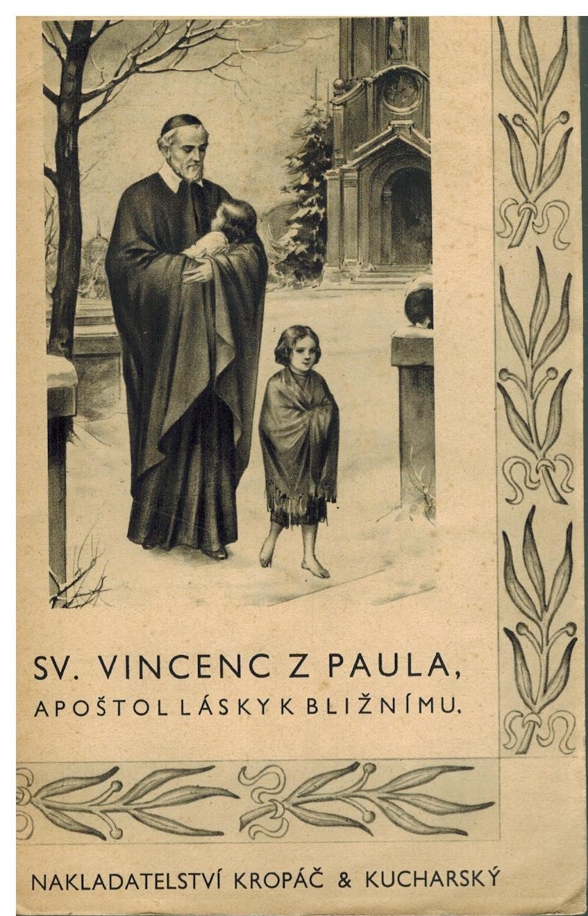 SV. VINCENC Z PAULA, APOŠTOL LÁSKY K BLIŽNÍMU
