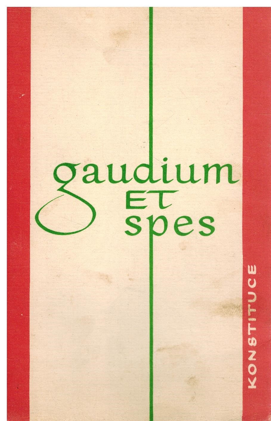 GAUDIUM ET SPES RADOST A NADĚJE