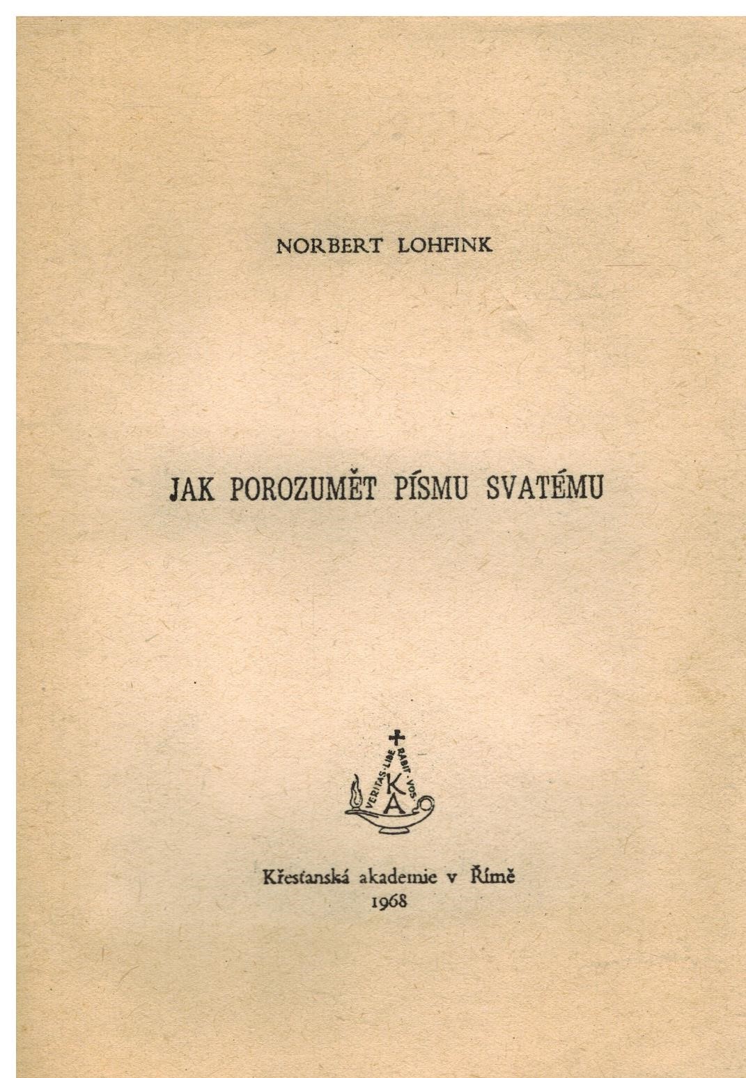 JAK POROZUMĚT PÍSMU SVATÉMU