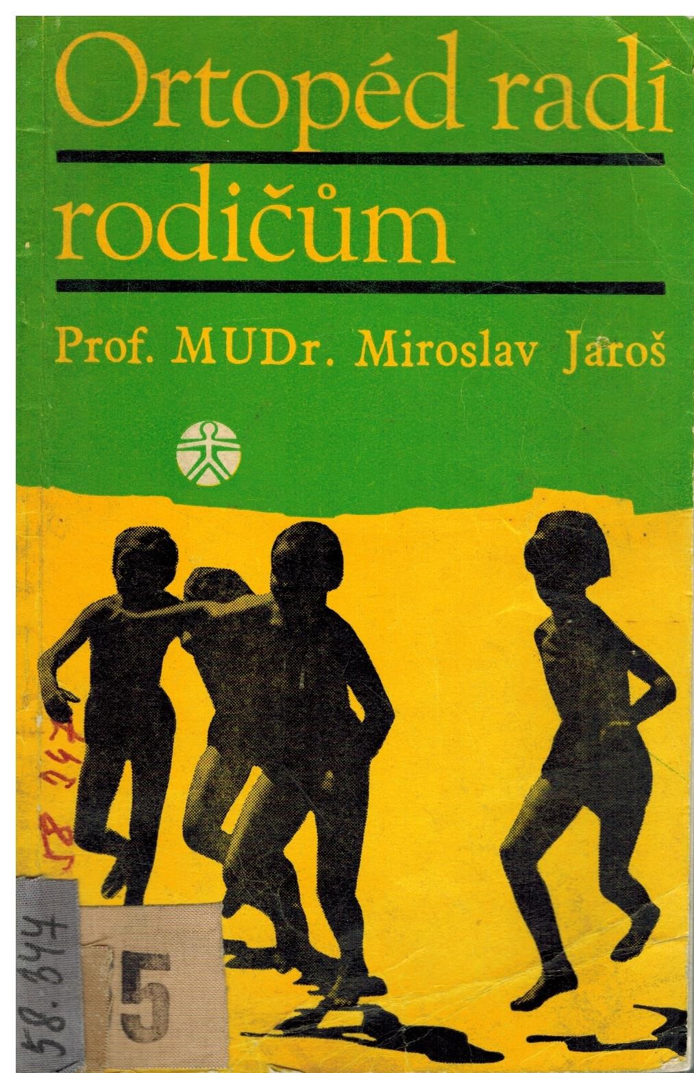 ORTOPÉD RADÍ RODIČŮM
