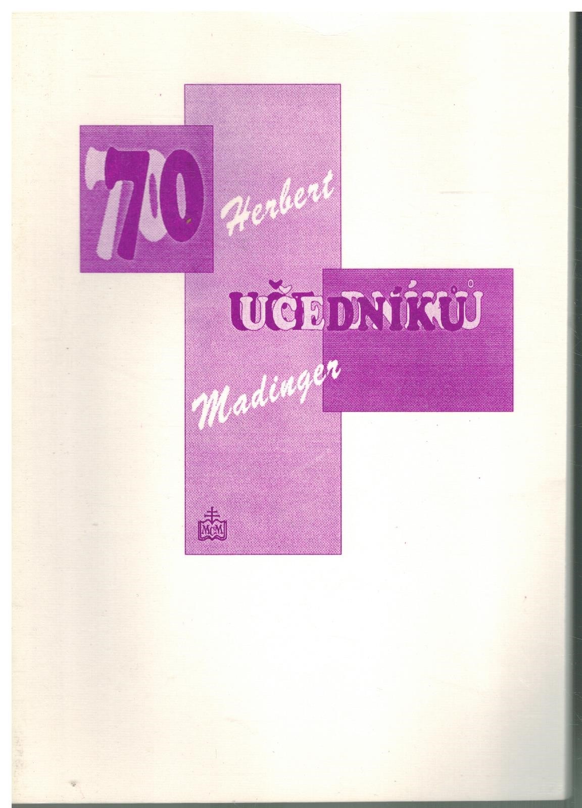 70 UČEDNÍKŮ