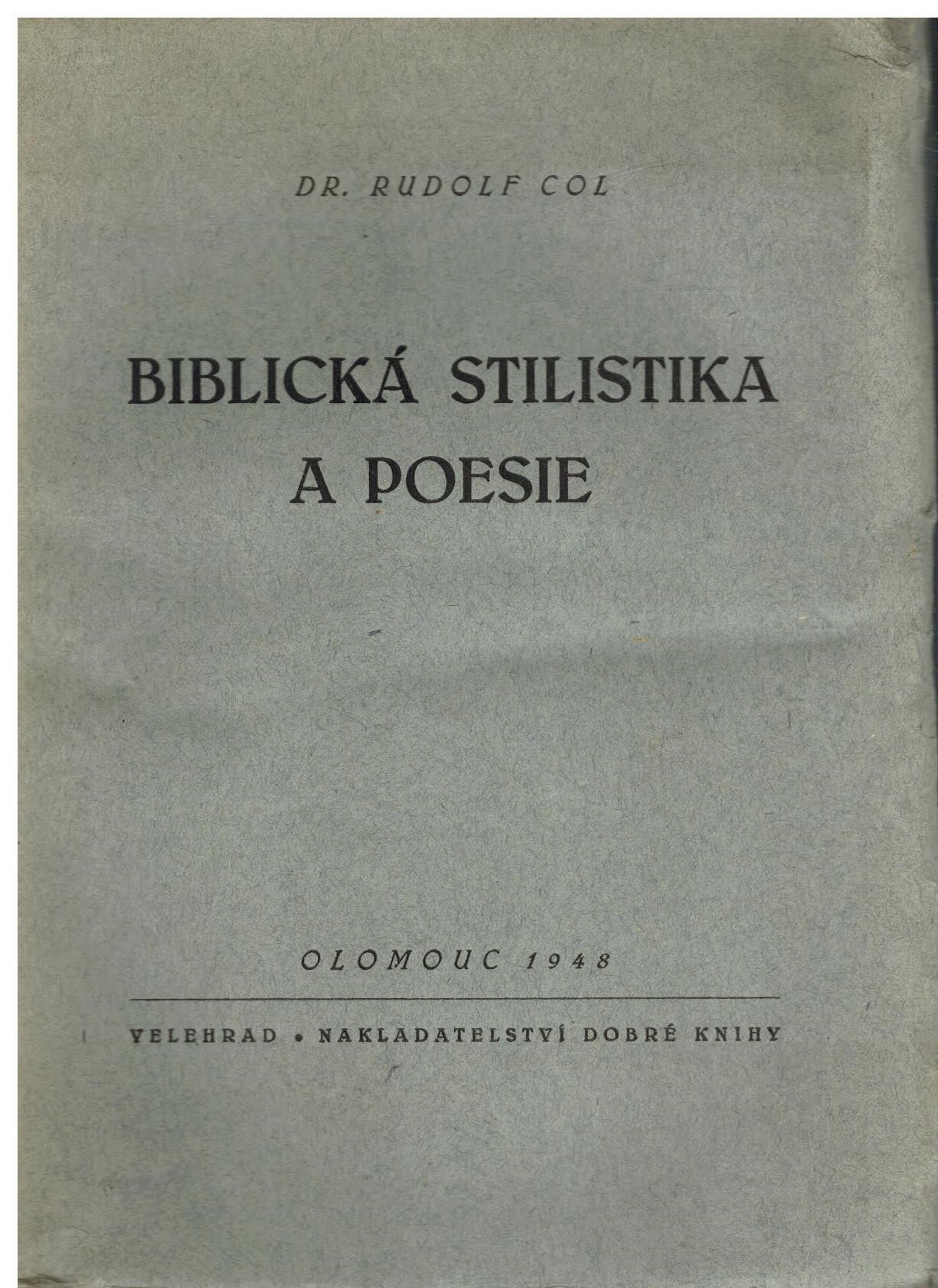 BIBLICKÁ STILISTIKA A POESIE