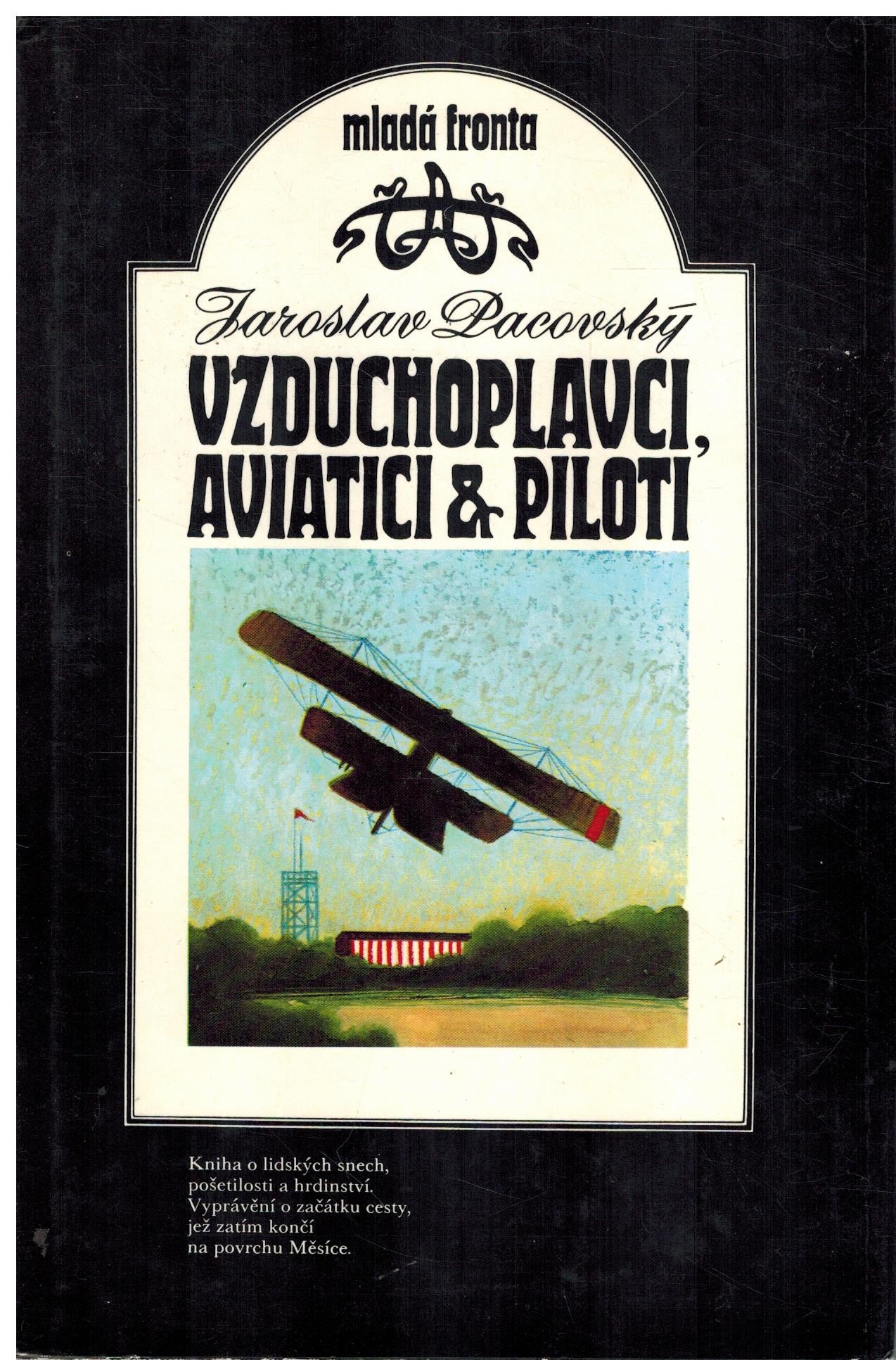 VZDUCHOPLAVCI, AVIATICI A PILOTI