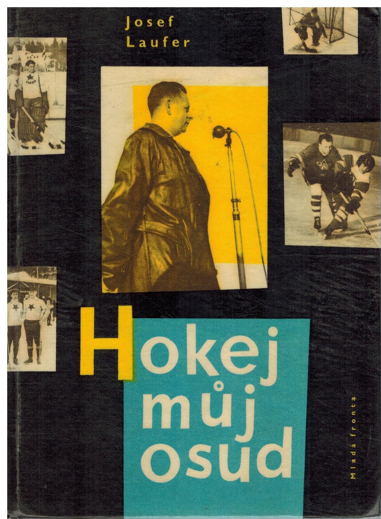 HOKEJ MŮJ OSUD