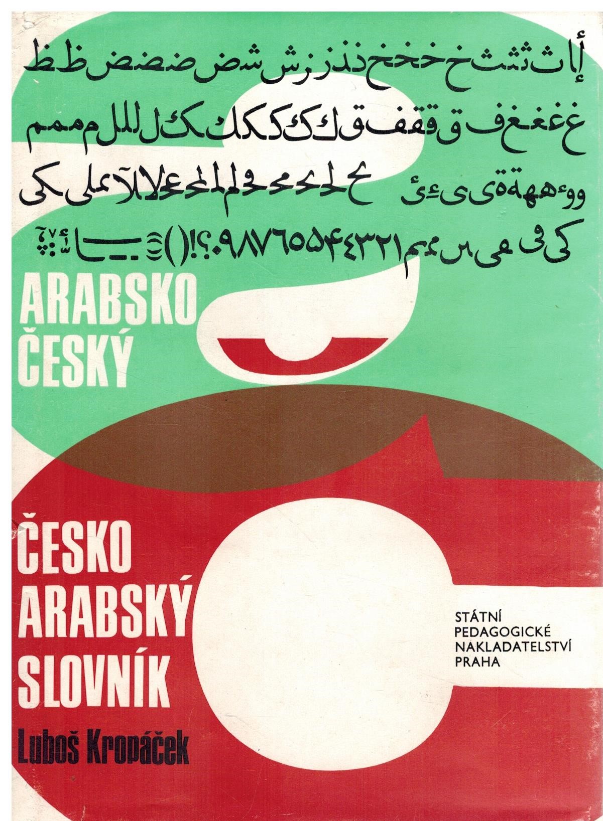ARABSKO ČESKÝ ČESKO ARABSKÝ SLOVNÍK