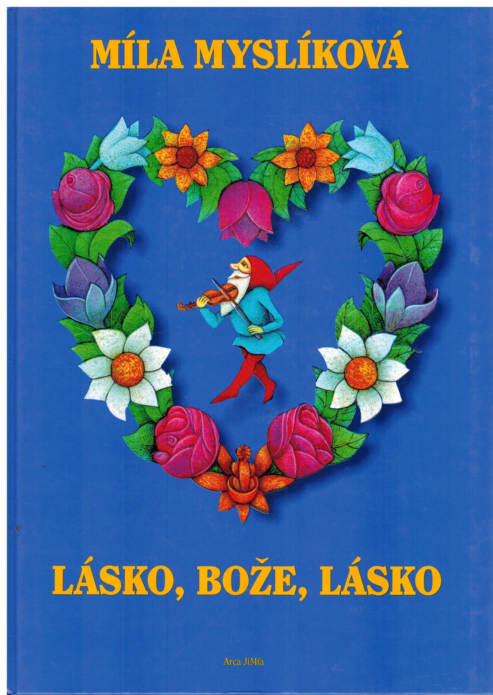 LÁSKO, BOŽE, LÁSKO