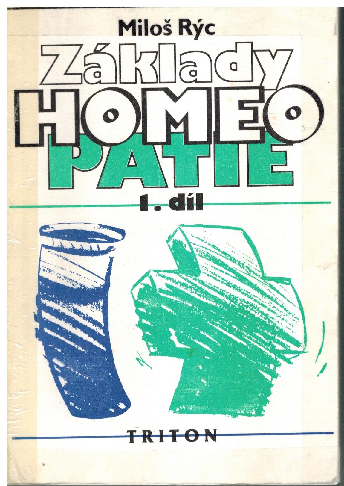 ZÁKLADY HOMEOPATIE 1.DÍL