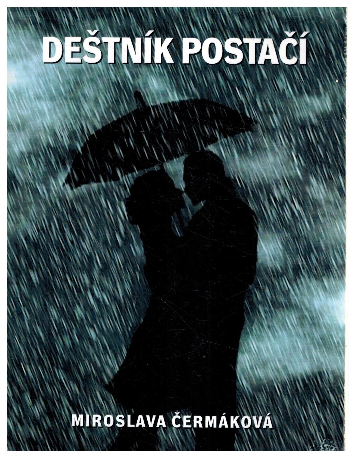 DEŠTNÍK POSTAČÍ