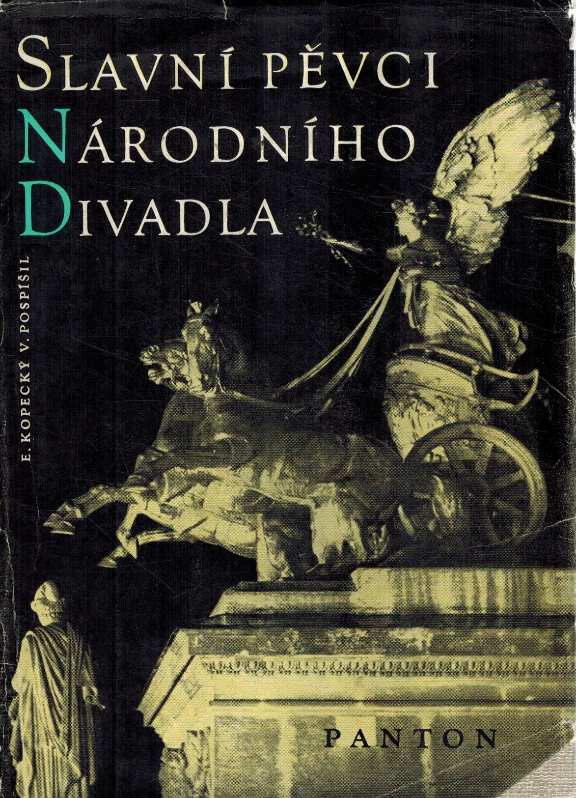 SLAVNÍ PĚVCI NÁRODNÍHO DIVADLA