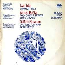 LP JIRKO, KOŠŤÁL, FLOSMAN - MUSICA NOVA BOHEMICA