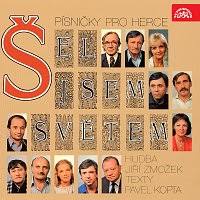 LP ŠEL JSEM SVĚTEM