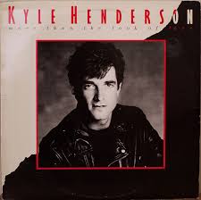 LP HENDERSON KYLE - MORE THAN THE LOOK OF LOVE