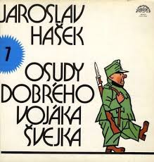 LP HAŠEK JAROSLAV OSUDY DOBRÉHO VOJÁKA ŠVEJKA 7